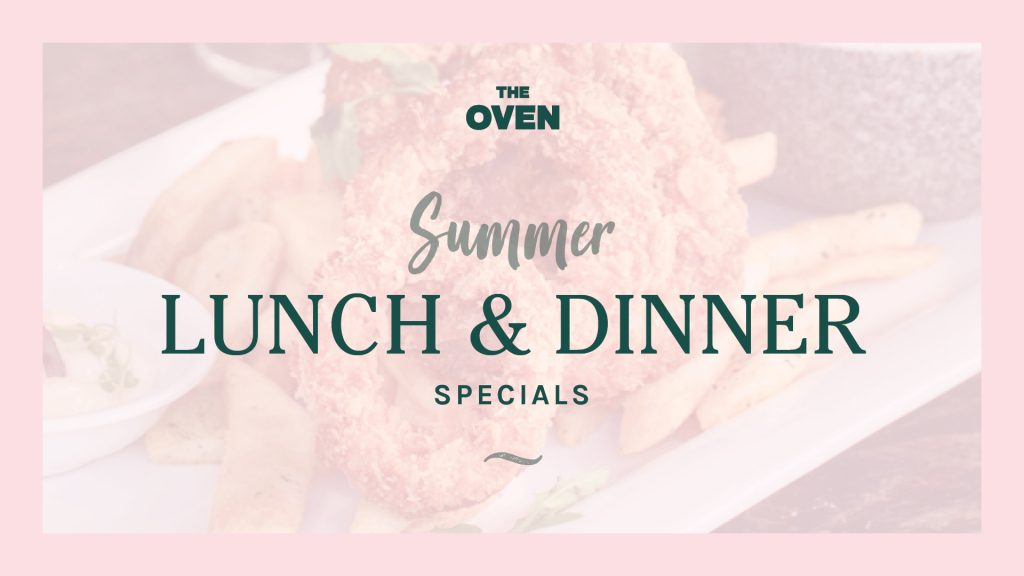 Summer Lunch and Dinner Specials